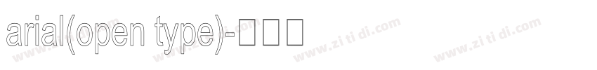 arial(open type)字体转换